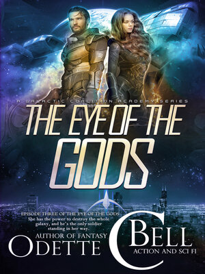 cover image of The Eye of the Gods Episode Three